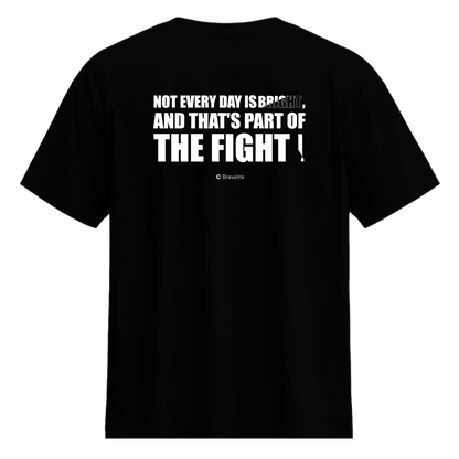 Bright & Fight T-Shirt